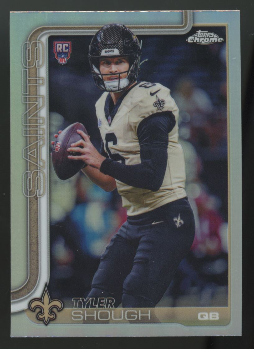 2025 Topps Chrome Tyler Shough RC Silver Refractor #398