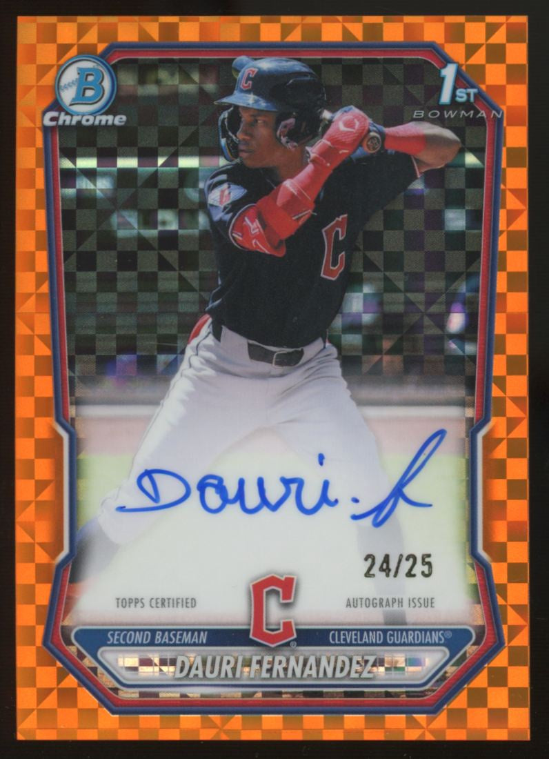 2026 Bowman Chrome Dauri Fernandez 1st Orange X-Fractor Auto /25 #CPA-DF