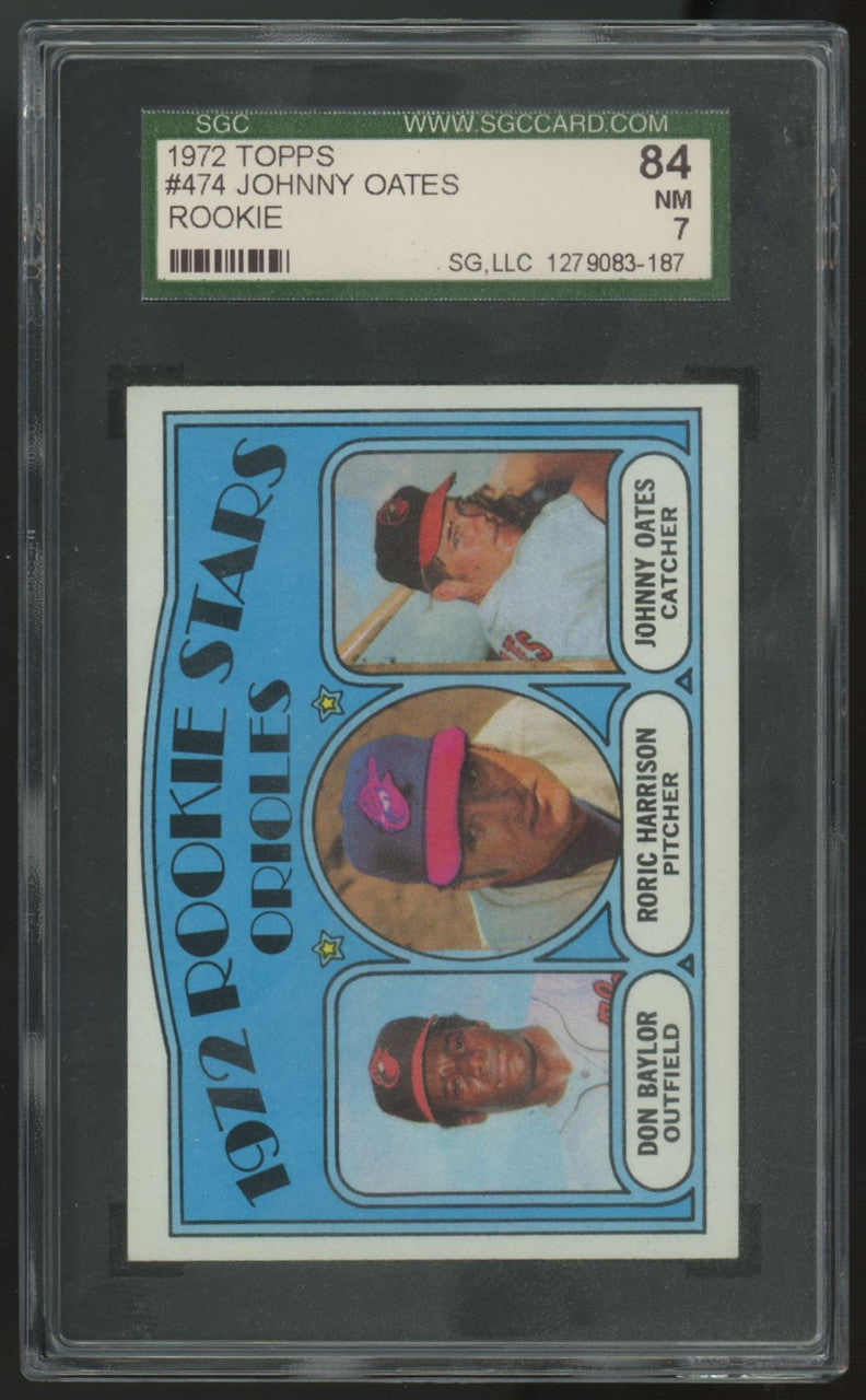1972 Topps Johnny Oates RC Rookie Stars #474 SGC 7