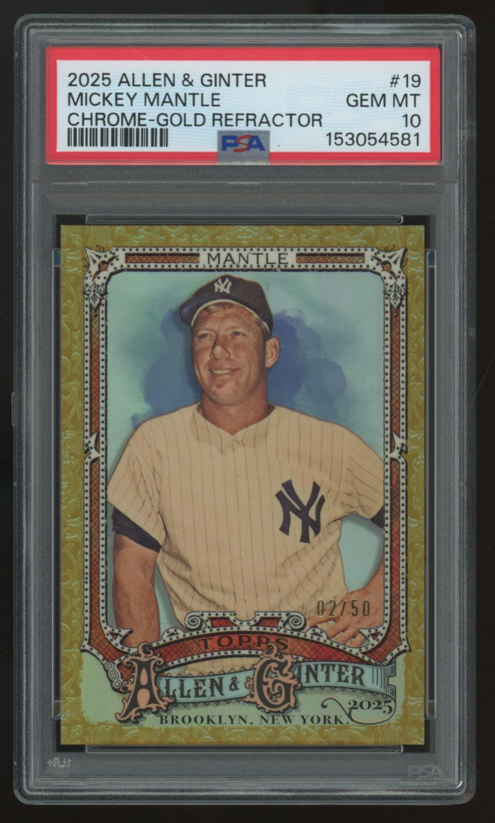 2025 Topps Allen & Ginter Mickey Mantle Chrome Gold Refractor /50 #19 PSA 10