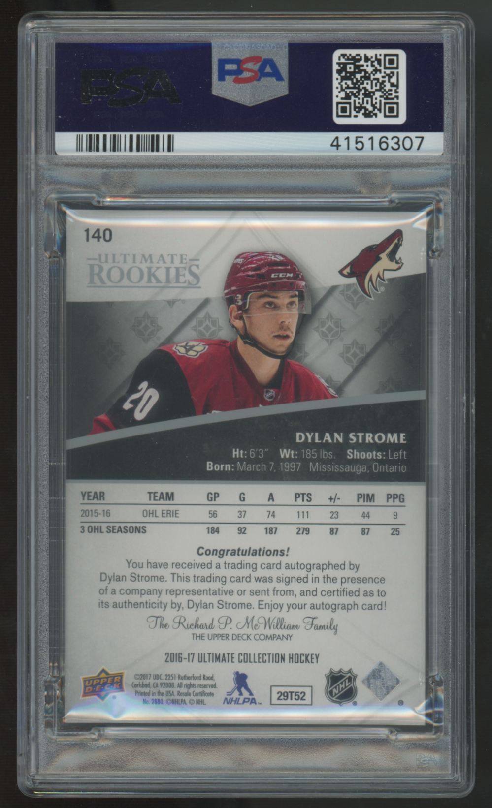 2016-17 Upper Deck Ultimate Collection Dylan Strome RC Auto /299 #140 PSA 9