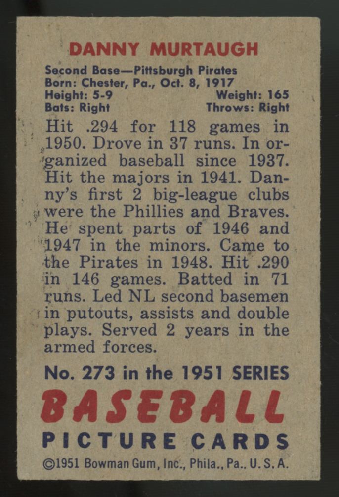 1951 Bowman Danny Murtaugh #273 EX/MT