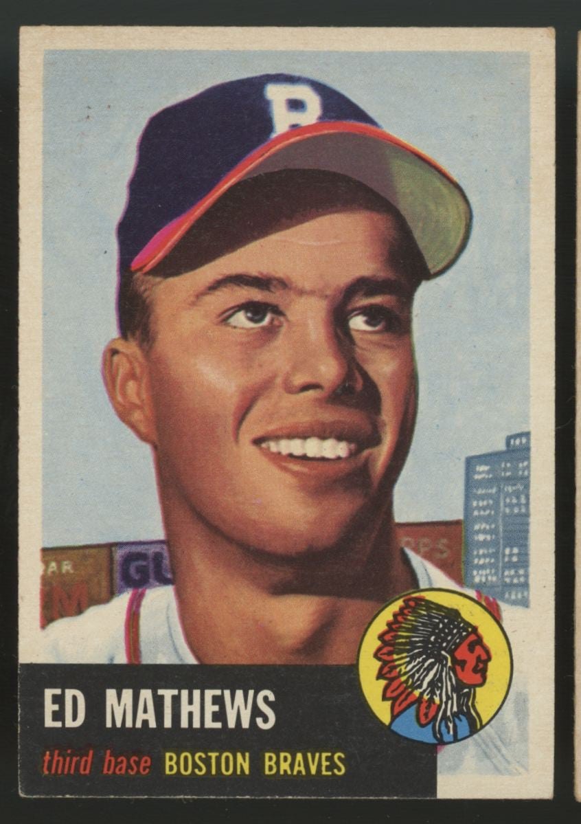 1953 Topps Baseball Ed Mathews #37 EX