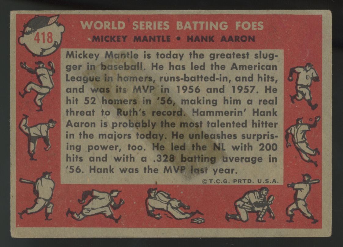 1958 Topps Mickey Mantle/Hank Aaron Batting Foes #418 Poor (Tape On Back)