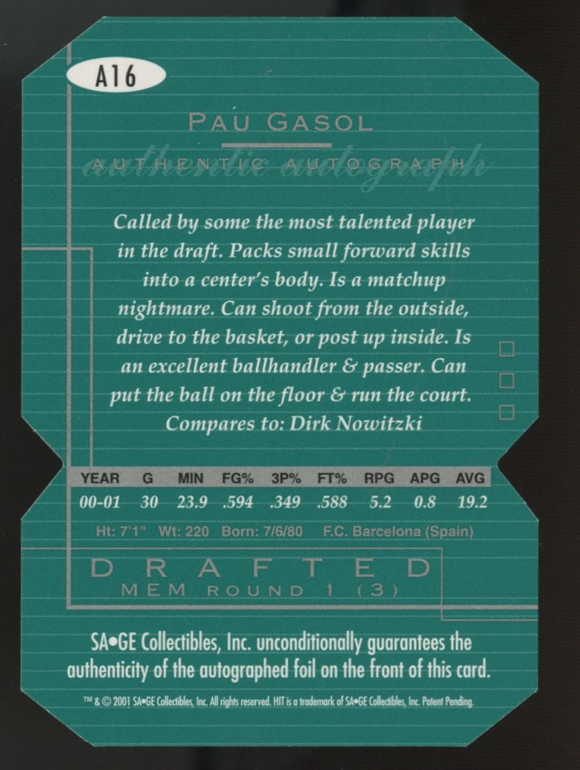2001-02 Sage Hit Pau Gasol RC Auto Die Cut /250 #A16