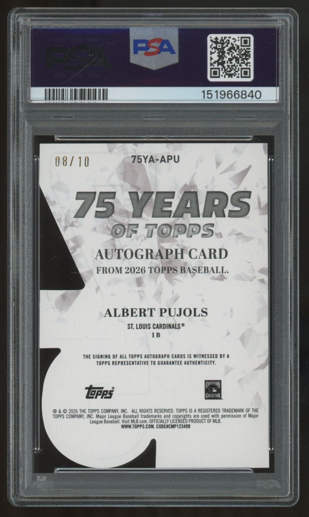 2026 Topps Series One Albert Pujols 75 Yeas Die-Cut Black Foil Auto /10 PSA 9 10