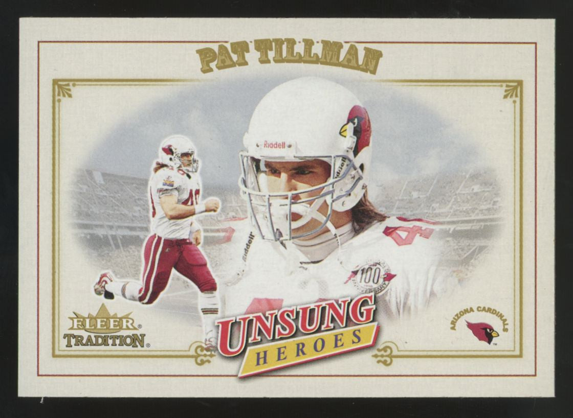 2001 Fleer Tradition Pat Tillman RC Unsung Heroes #325 NM/MT (B)