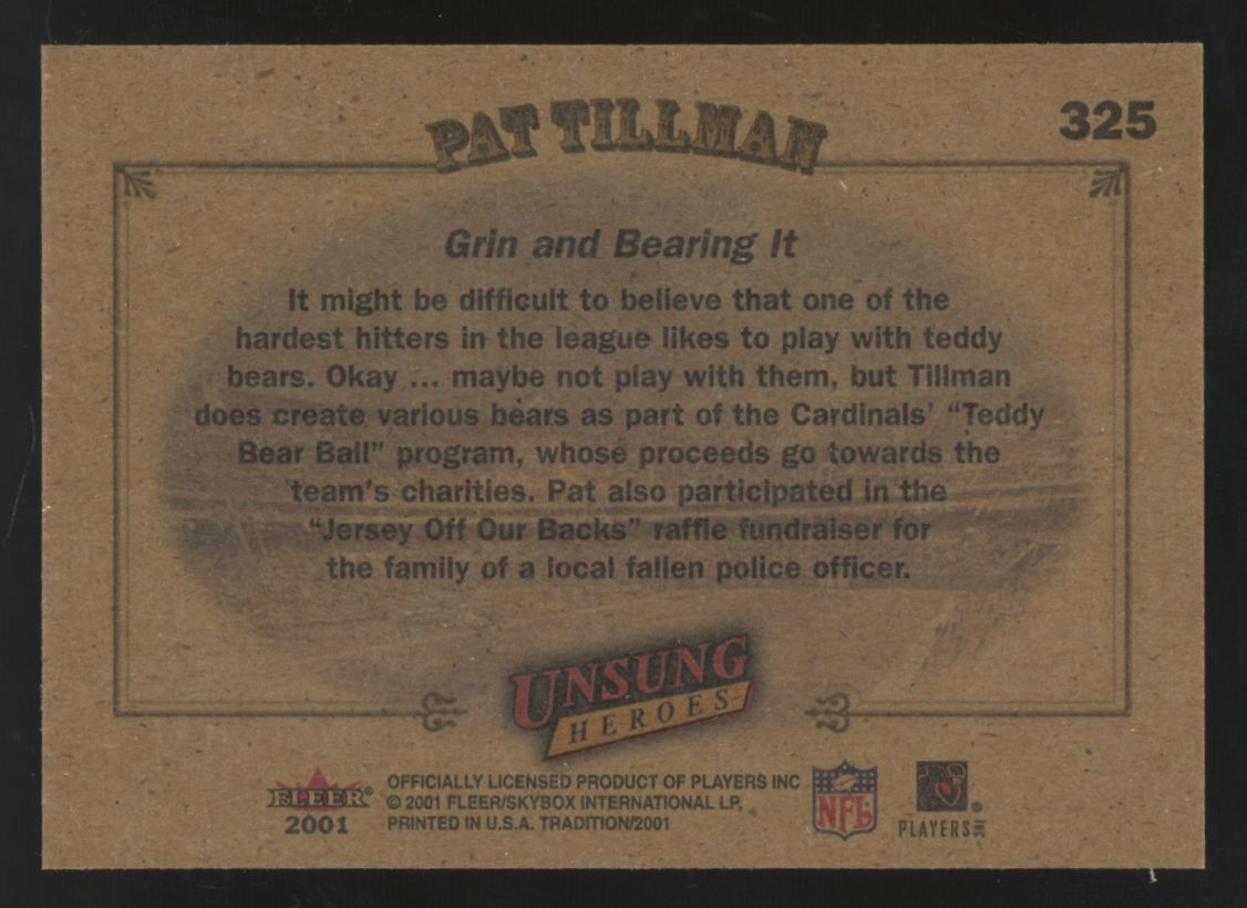 2001 Fleer Tradition Pat Tillman RC Unsung Heroes #325 NM/MT (B)