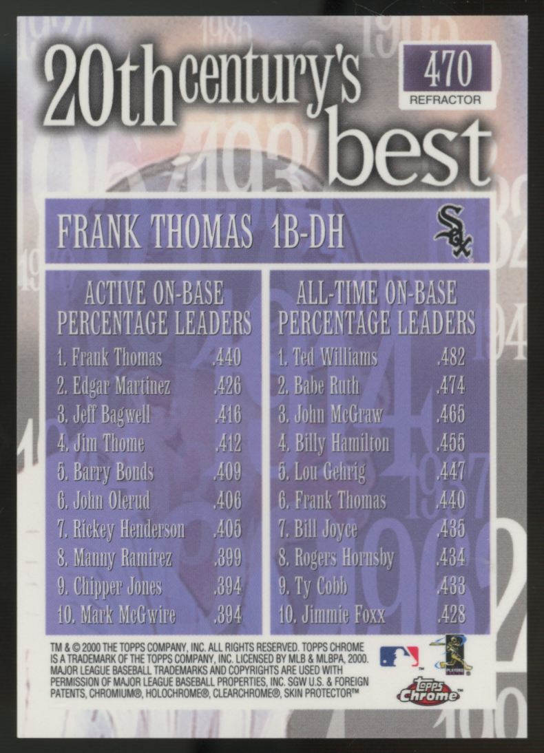 2000 Topps Chrome Frank Thomas 20th Centuries Best Refractor #470
