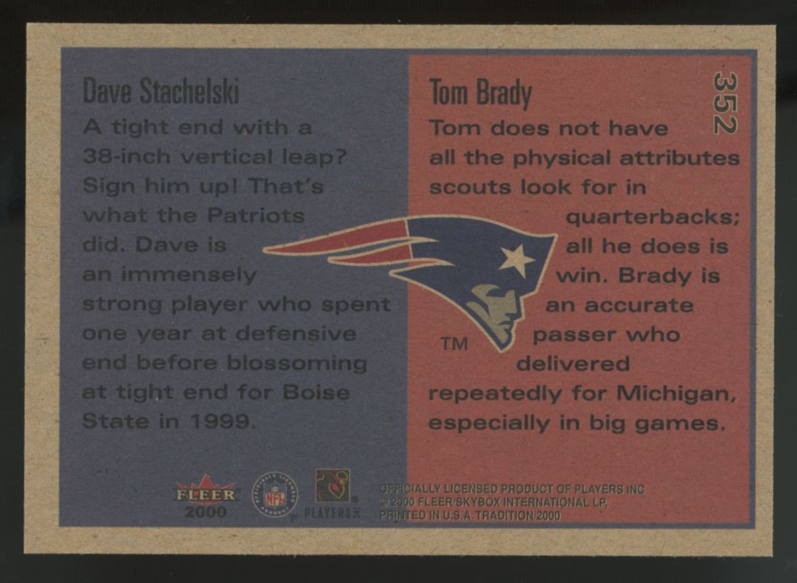 2000 Fleer Tradition Tom Brady/Dave Stachelski RC Rookies To Watch #352