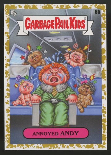 2021 Topps Garbage Pail Kids Go On Vacation Annoyed Andy Fool's Gold /50 #6b