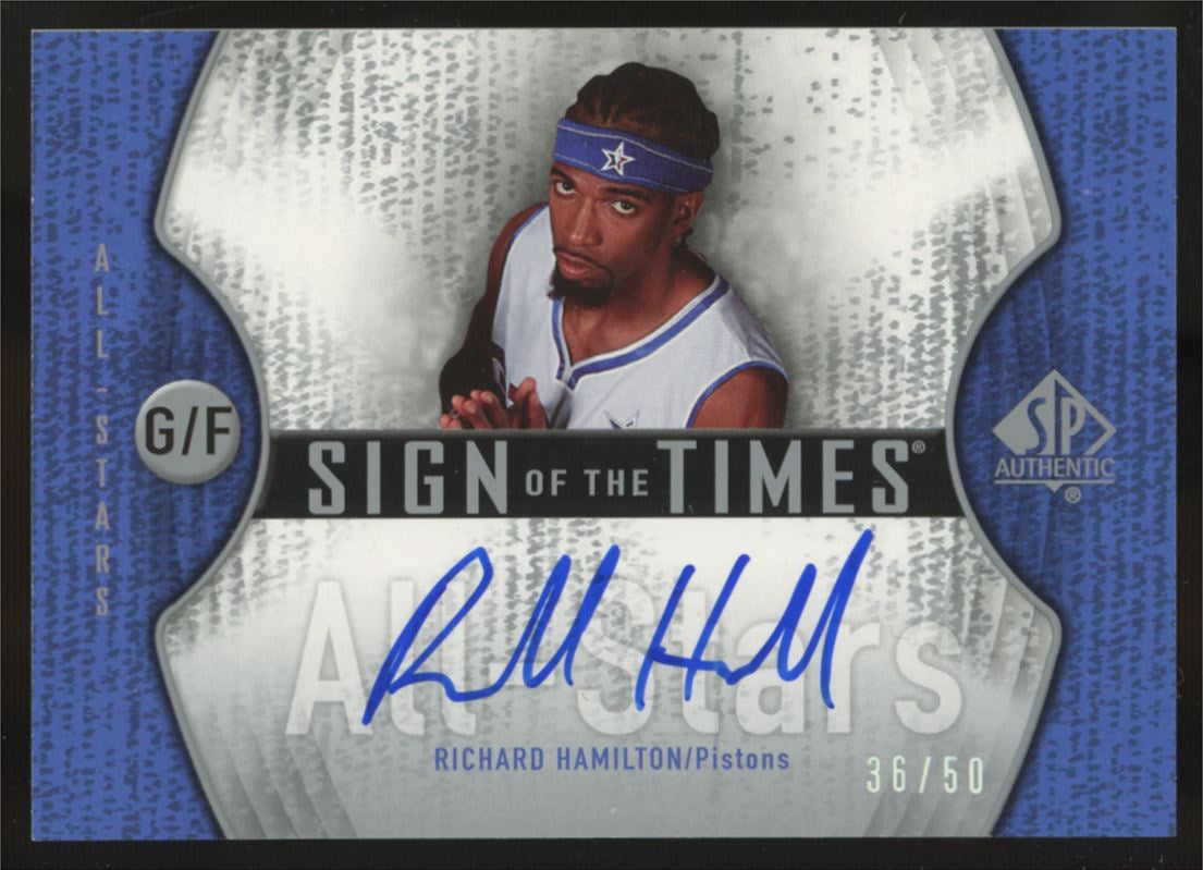 2006-07 UD SP Authentic Richard Rip Hamilton Sign Of The Times Auto /50 #STA-RH
