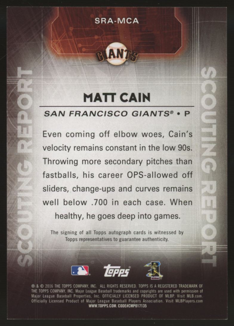2016 Topps Baseball Matt Cain Scouting Report Auto #SCA-MCA