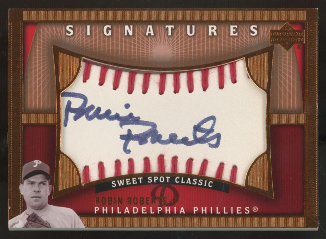 2005 Upper Deck Sweet Spot Robin Roberts Classic Signatures Auto #RR