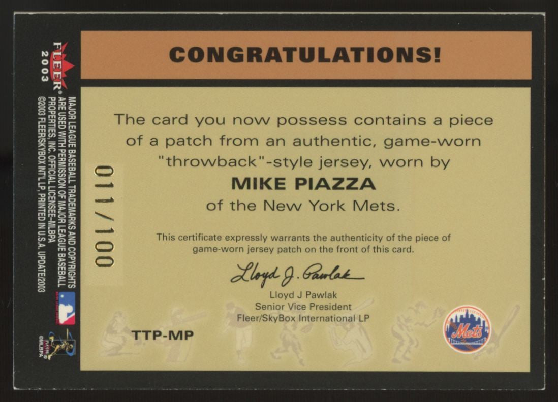 2003 Fleer Tradition Mike Piazza Throwback Threads Game-Worn Patch /100 #TTP-MP