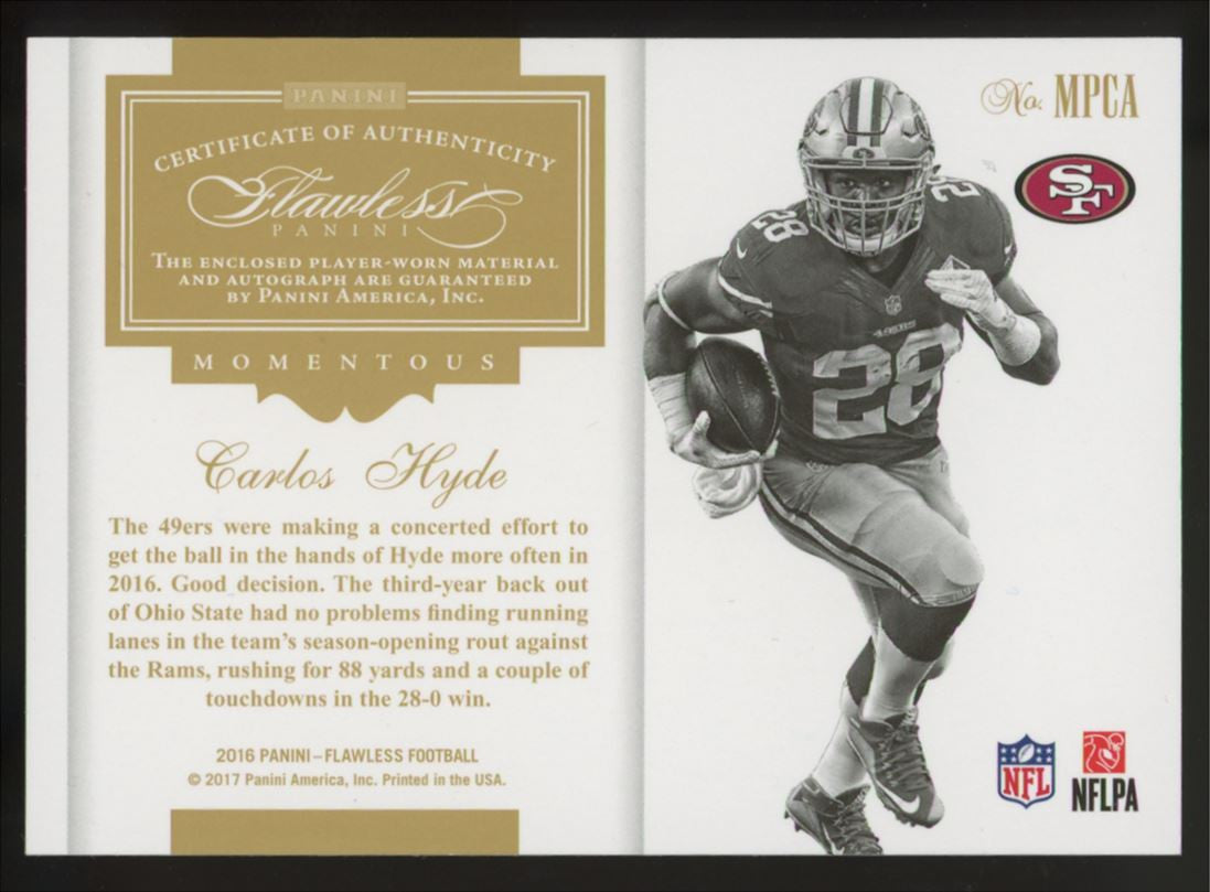 2016 Panini Flawless Carlos Hyde Momentous Patch Auto /10 #MPCA