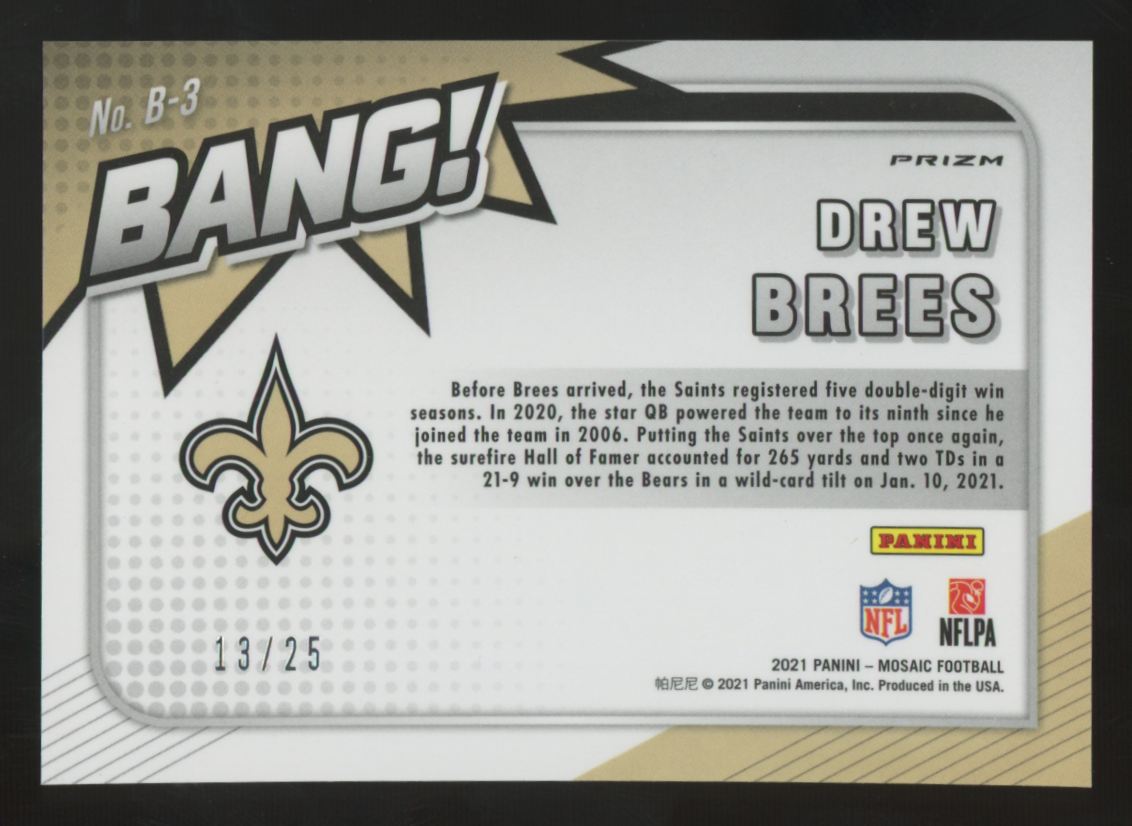 2021 Panini Mosaic Drew Brees BANG! Orange Fluorescent /25 #B-3
