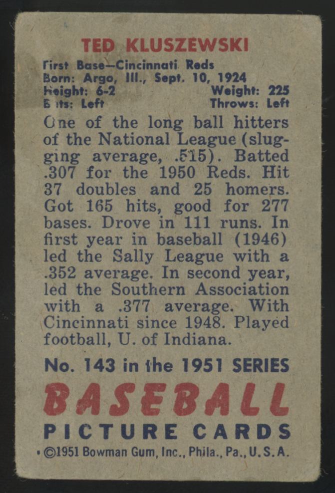 1951 Bowman Ted Kluszewski #143 Poor "A"