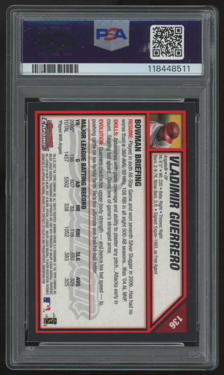 2007 Bowman Chrome Vladimir Guerrero #136 PSA 10