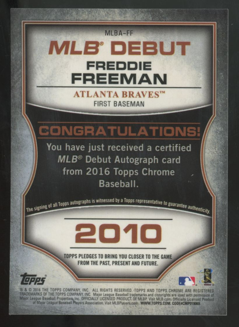 2016 Topps Chrome Freddie Freeman Orange MLB Debut Refractor Auto /25 #MLBA-FF