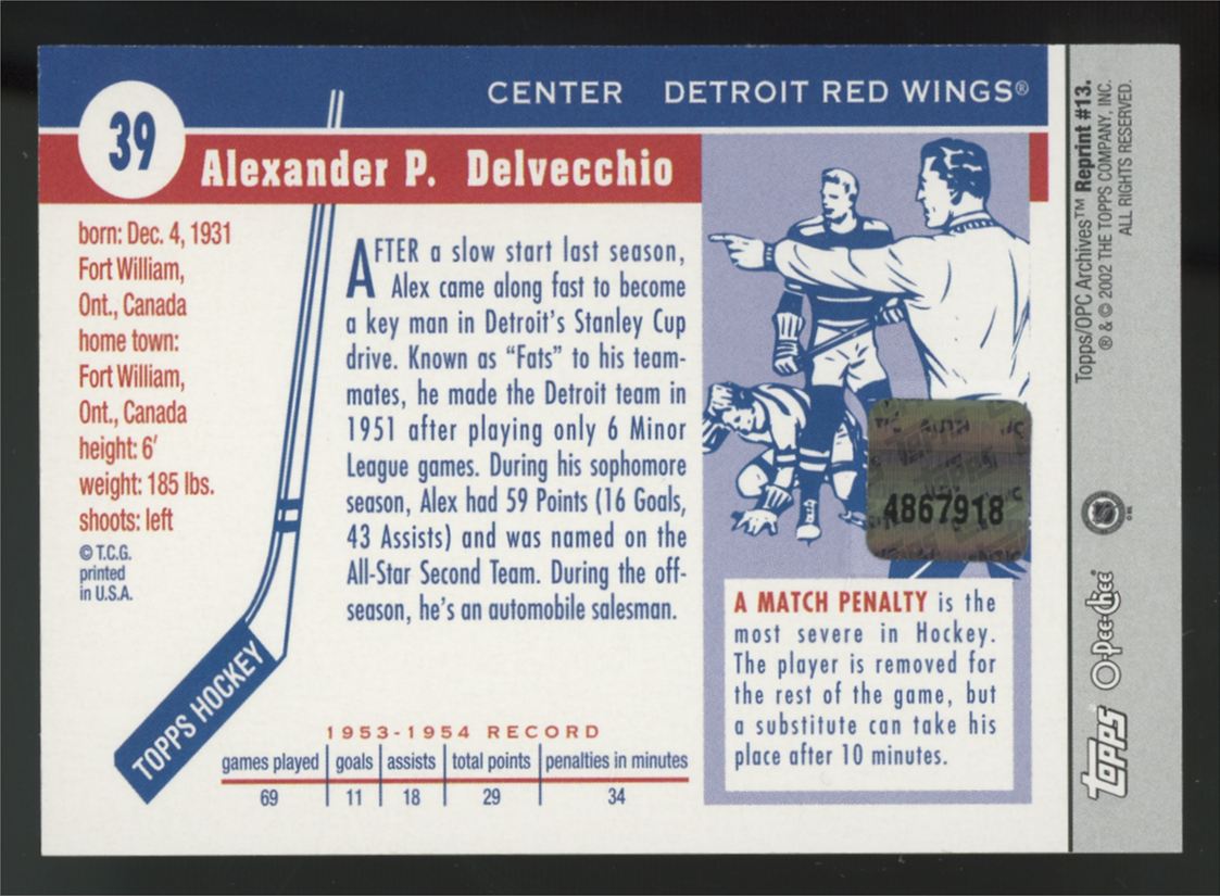 2005-06 Topps Archives O-Pee-Chee Certified Alex Delvecchio '54-'55 Reprint Auto