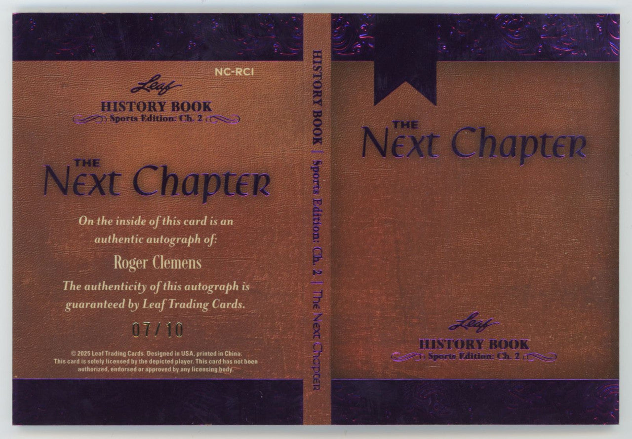 2025 Leaf History Book CH. 2 Roger Clemens The Next Chapter Auto /10 #NC-RC1