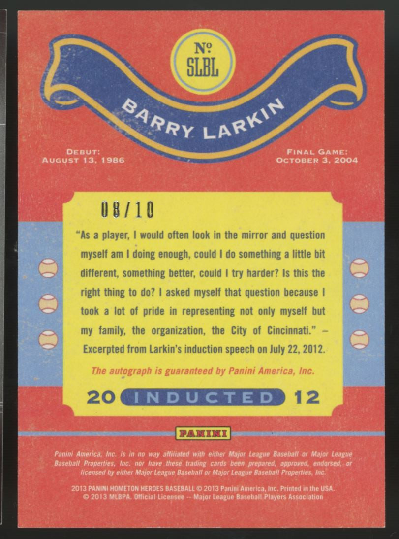 2013 Hometown Heroes Barry Larkin Scripted Legacy Auto Gold /10 #SLBL