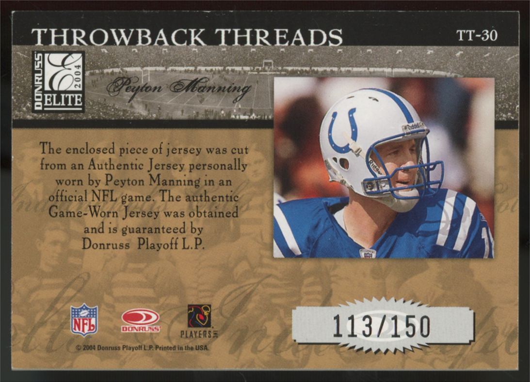 2004 Donruss Elite Peyton Manning Throwback Threads Patch /150 #TT-30