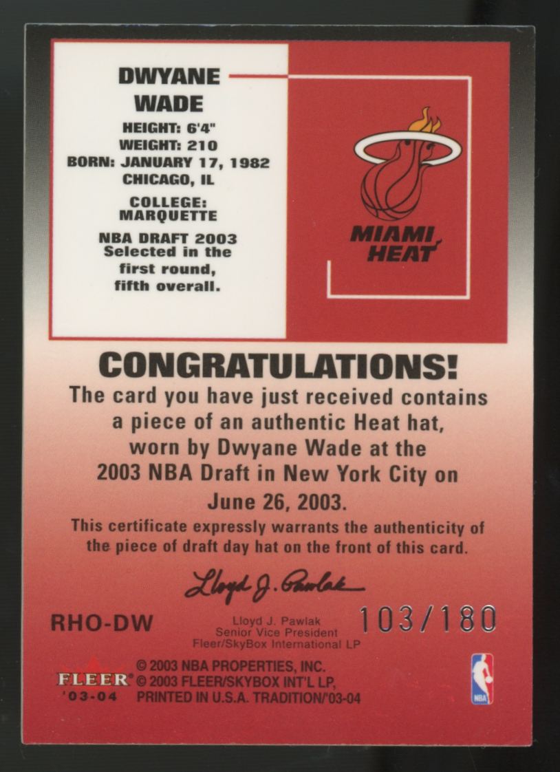 2003-04 Fleer Tradition Dwyane Wade RC Hats Off Patch /180 #RHO-DW
