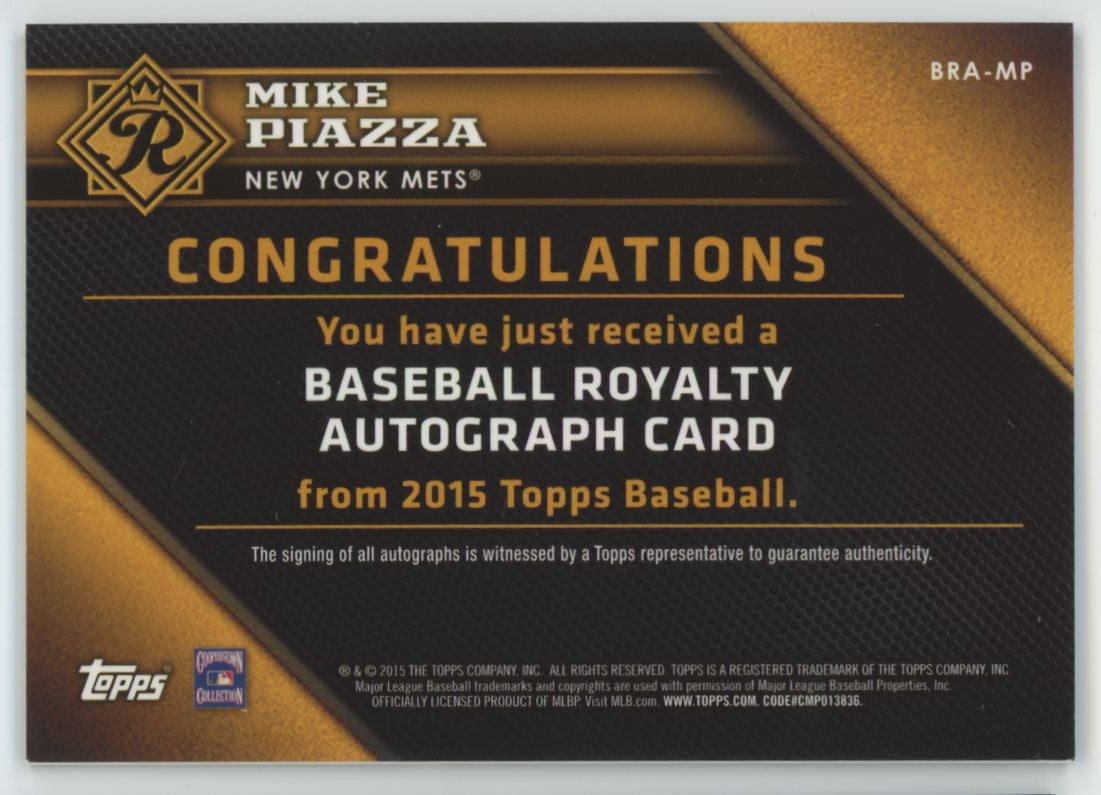 2015 Topps Royalty Baseball Mike Piazza Auto Gold /10 #BRA-MP