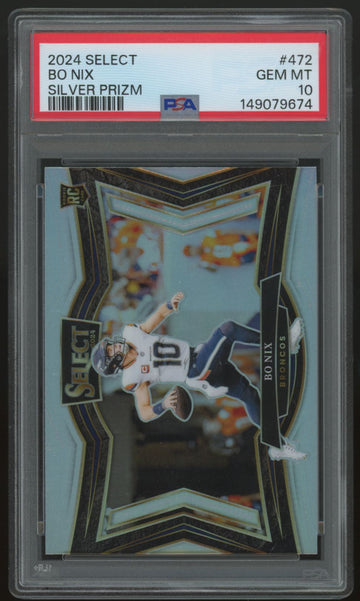 2024 Select Bo Nix RC Field Level Silver #472 PSA 10