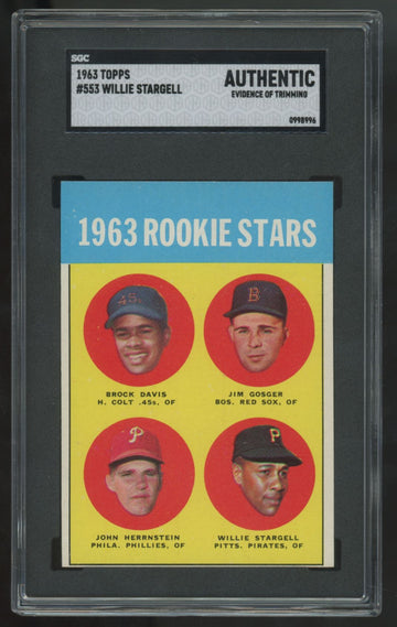 1963 Topps Willie Stargell RC Rookie Stars #553 SGC Authentic Trimmed
