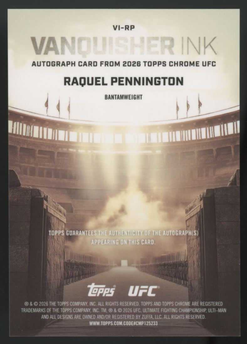 2026 Topps Chrome UFC Raquel Pennington Vanquisher Ink Auto /10 #VI-RP