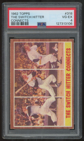 1962 Topps Mickey Mantle Switch Hitter #318 PSA 4 *106