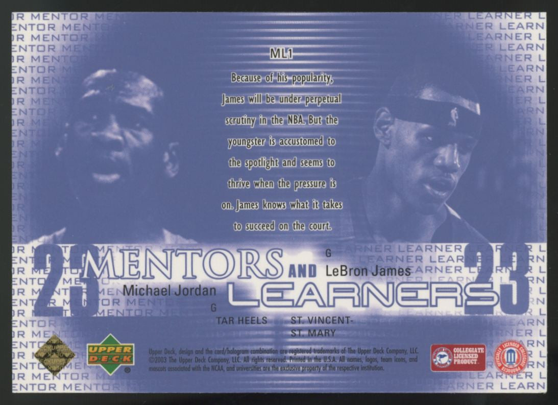 2003-04 Upper Deck Michael Jordan LeBron James RC Mentors and Learners #ML1