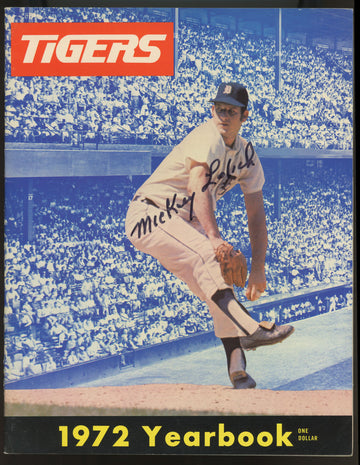 Mickey Lolich Signed Autographed 1972 Detroit Tigers Yearbook
