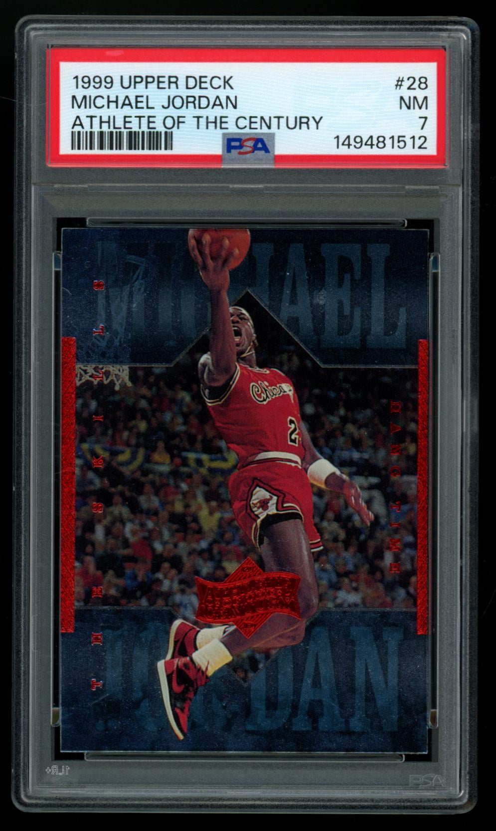 1999-00 Upper Deck Michael Jordan Athlete Of The Century #28 PSA 7