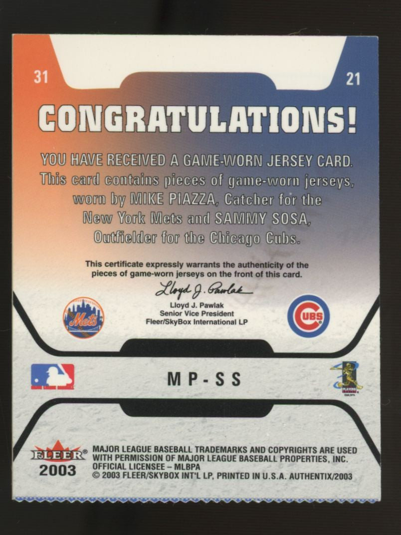 2003 Fleer Mike Piazza Sammy Sosa Game of the Week Ticket Triple Patch #MP-SS
