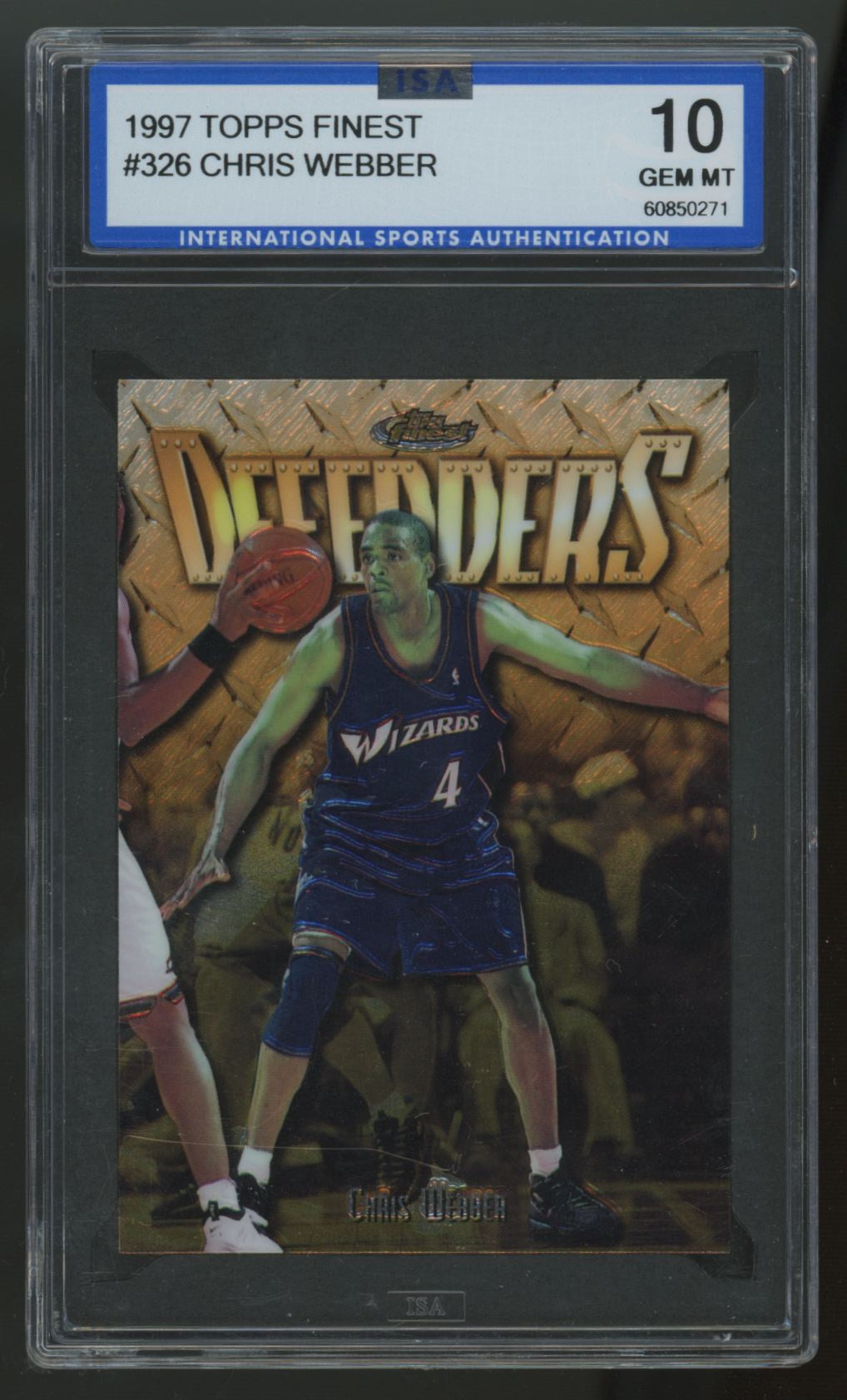 1997-98 Topps Finest Chris Webber Defenders #329 ISA 10