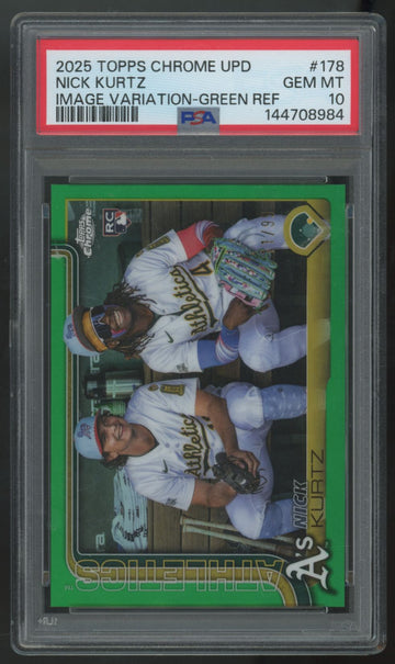 2025 Topps Chrome Update Nick Kurtz RC Green Image Variation /99 #178 PSA 10