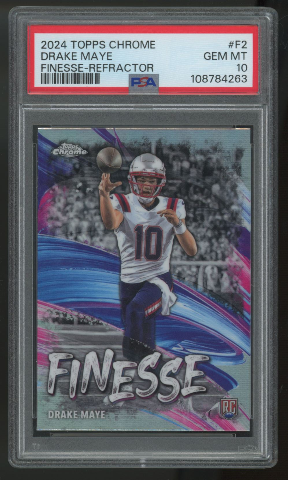 2024 Topps Chrome Drake Maye RC Finesse Refractor #F-2 PSA 10