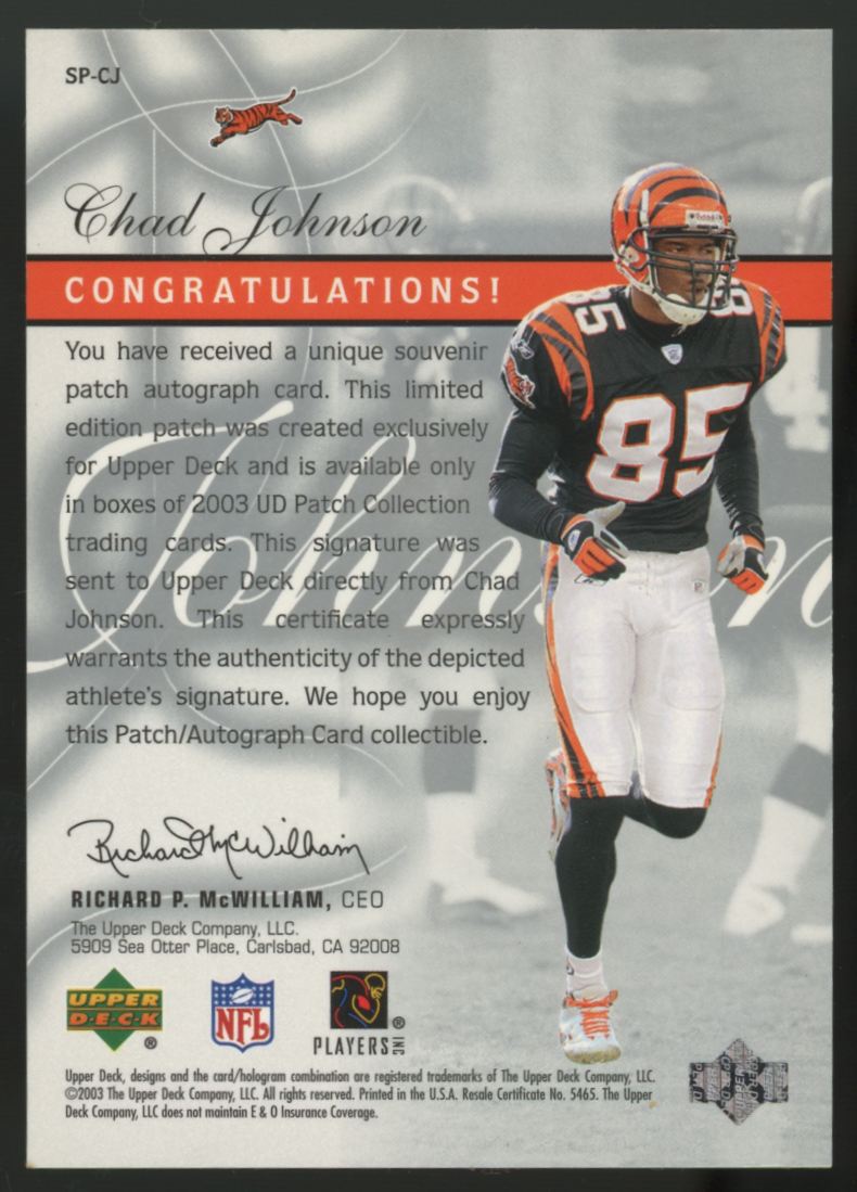 2003 Upper Deck Chad Johnson Signature Patches Patch  Collection Auto #SP-CJ