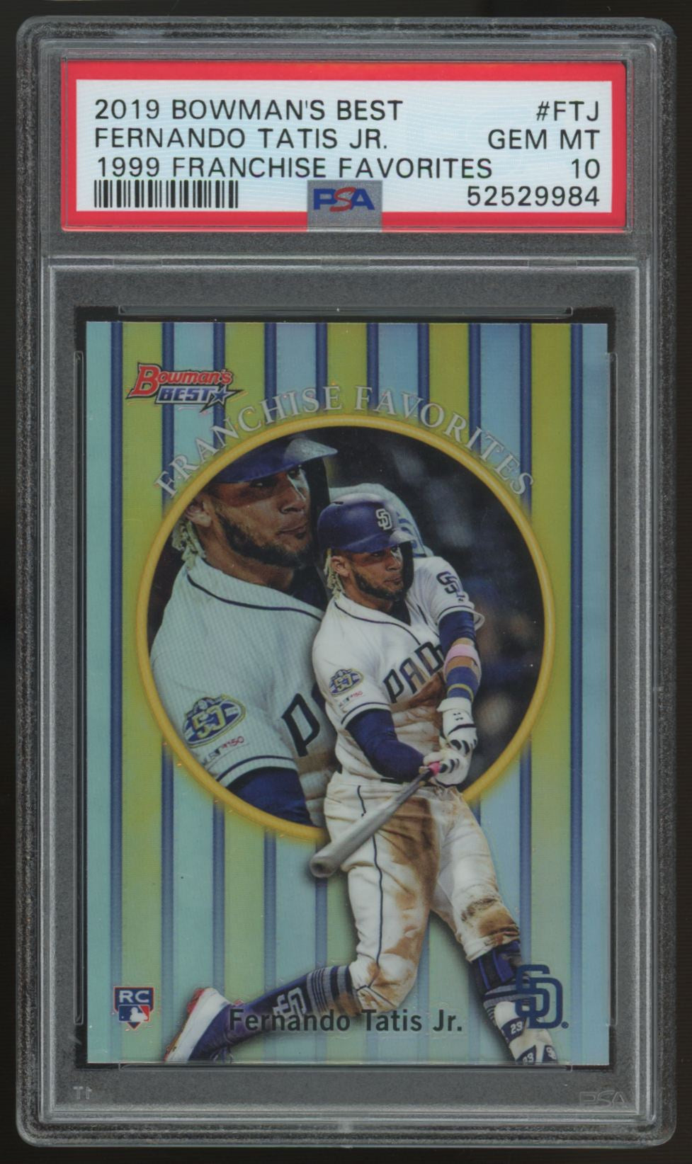 2019 Bowman's Best Fernando Tatis Jr. '99 Franchise Favs #99FF-FTJ PSA 10 *984