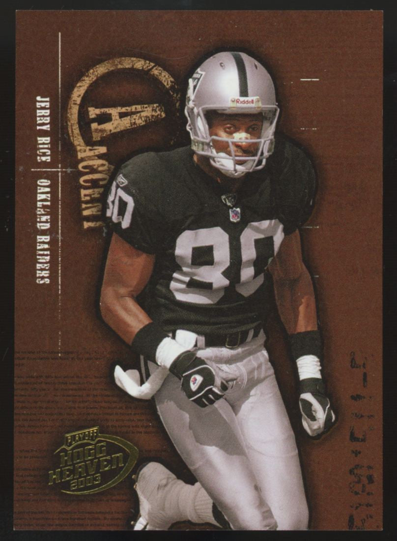 2003 Playoff Hogg Heaven Jerry Rice Accent /25 #A-18