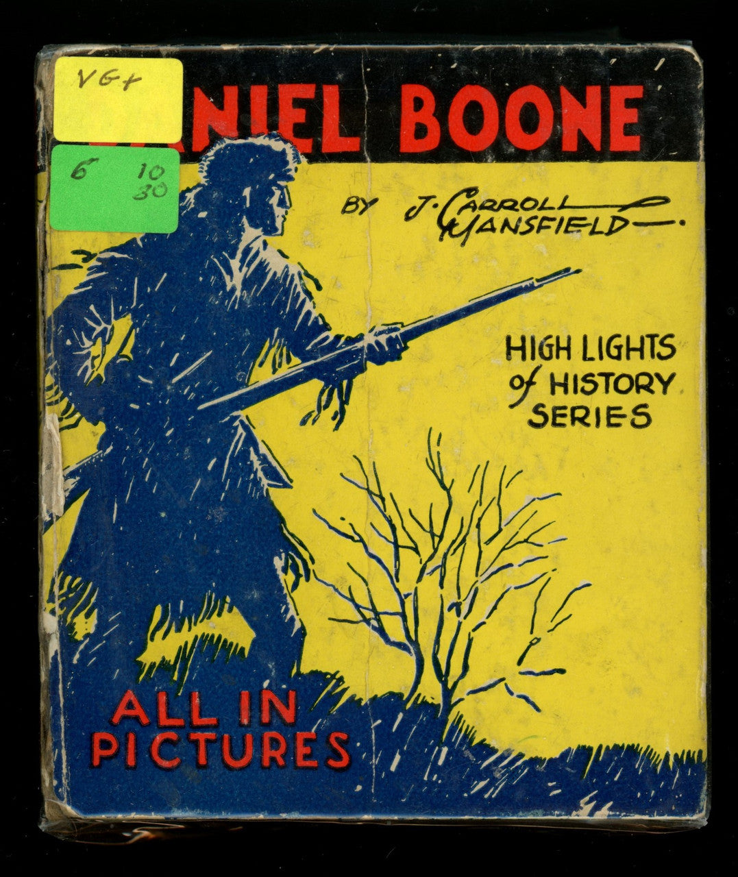 1934 "Daniel Boone" Highlights of History Series The Big Little Book