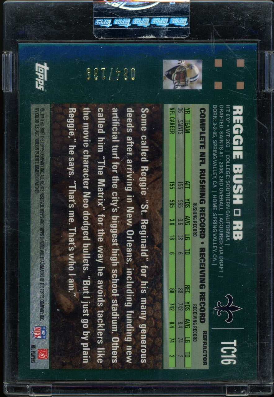 2007 Topps Chrome Reggie Bush Red Refractor /139 #TC16 Uncirculated