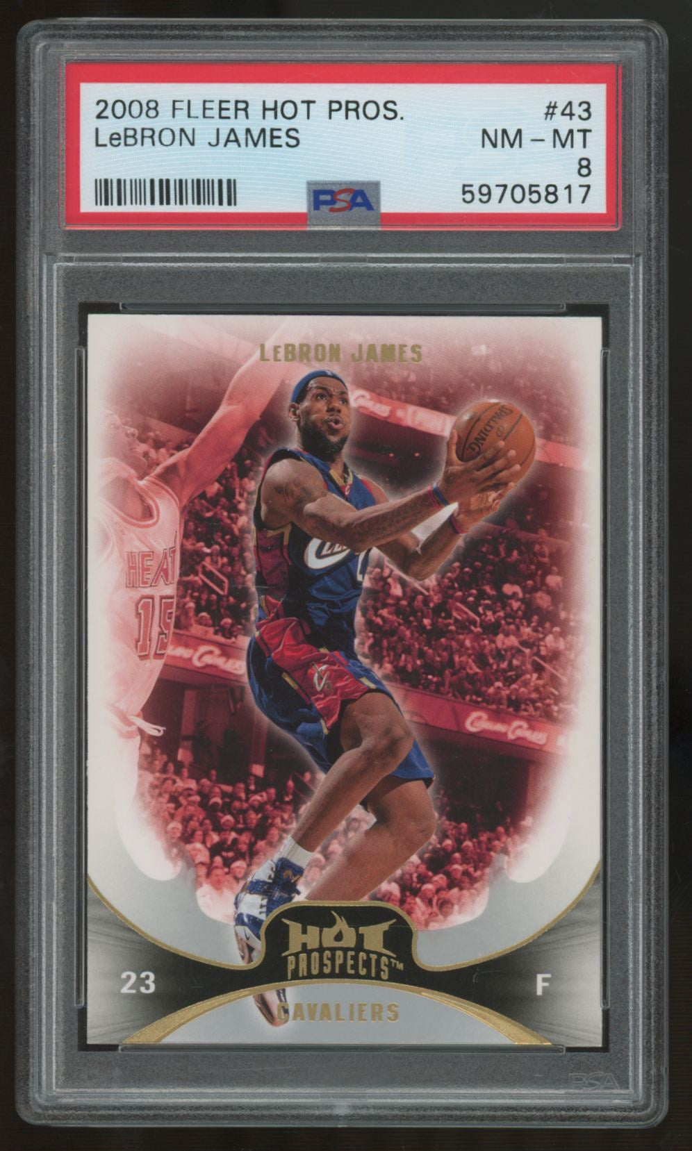 2008-09 Fleer Hot Prospects LeBron James #43 PSA 8