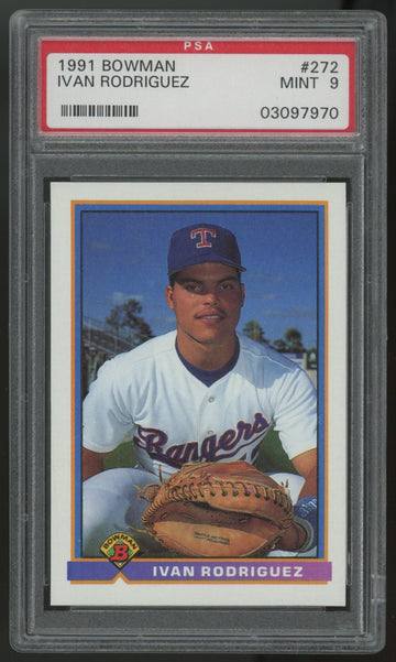 1991 Bowman Ivan Rodriguez RC #272 PSA 9