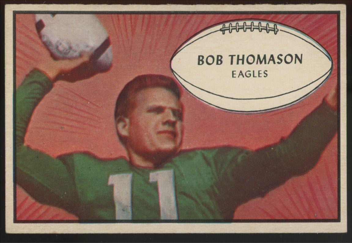 1953 Bowman Bob Thomason #83 EX-MT