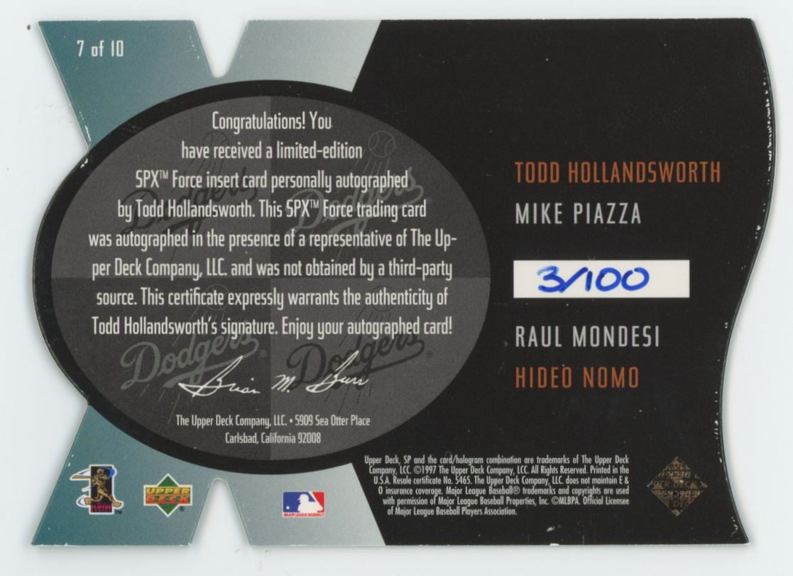 1997 SPx Force Hologram Piazza/Nomo/Mondesi/Todd Hollandsworth Auto /100 #7